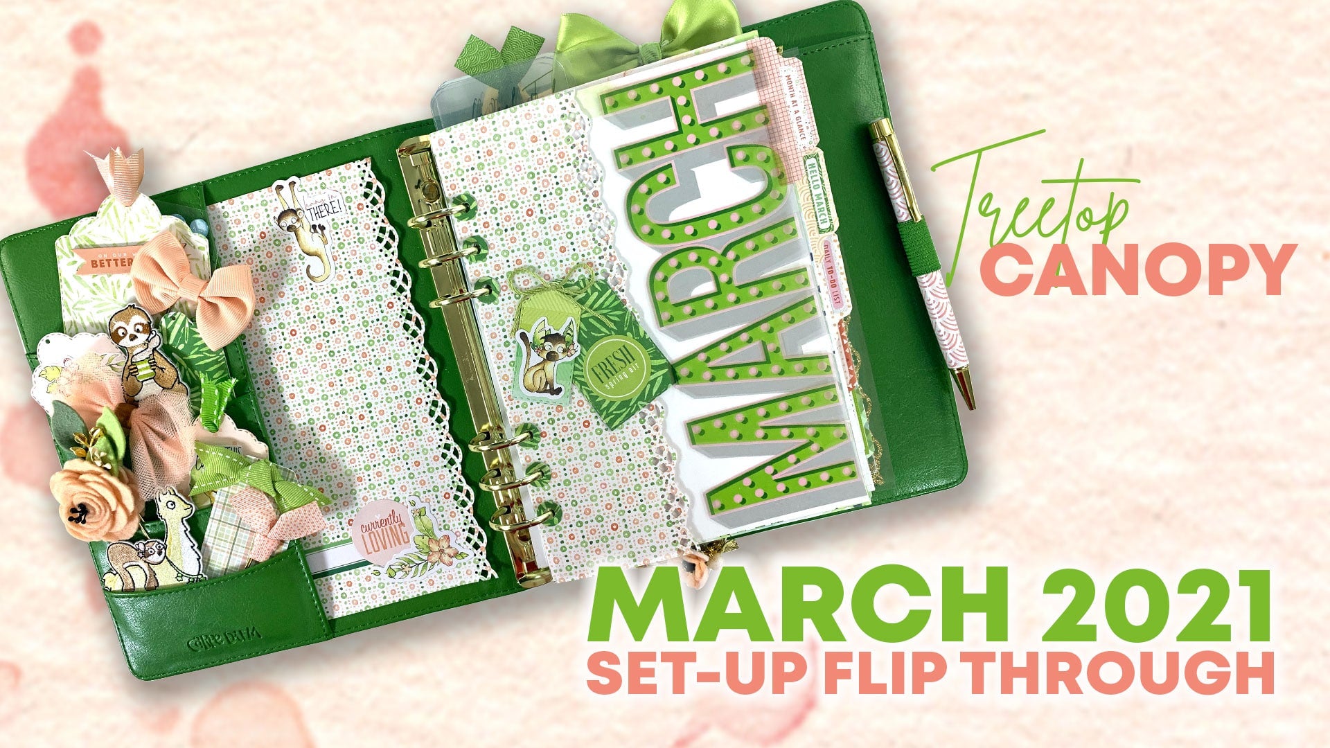 Treetop Canopy March 2021 Planner Set-Up