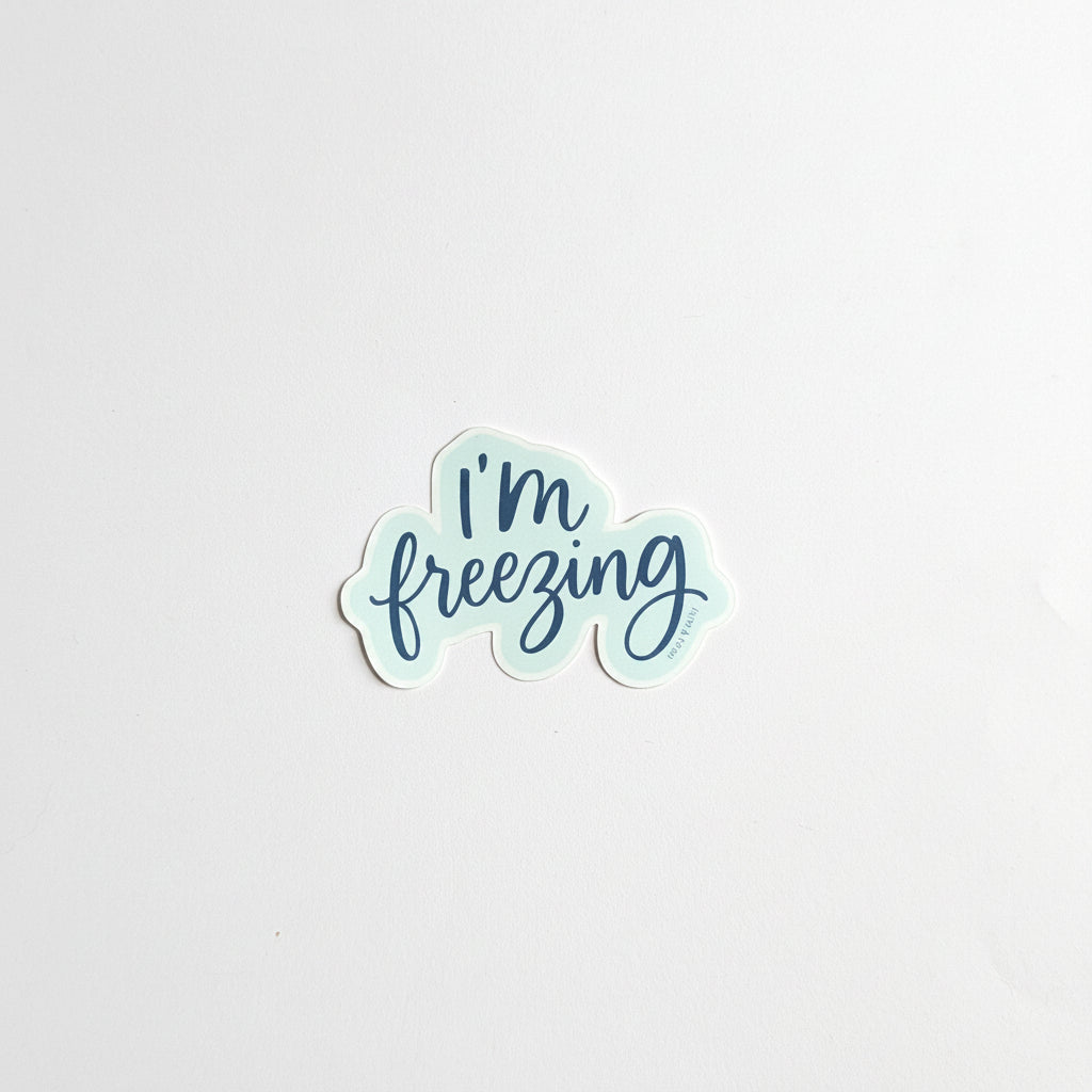 Snow Day Society "I'm Freezing" Vinyl Sticker - 2026